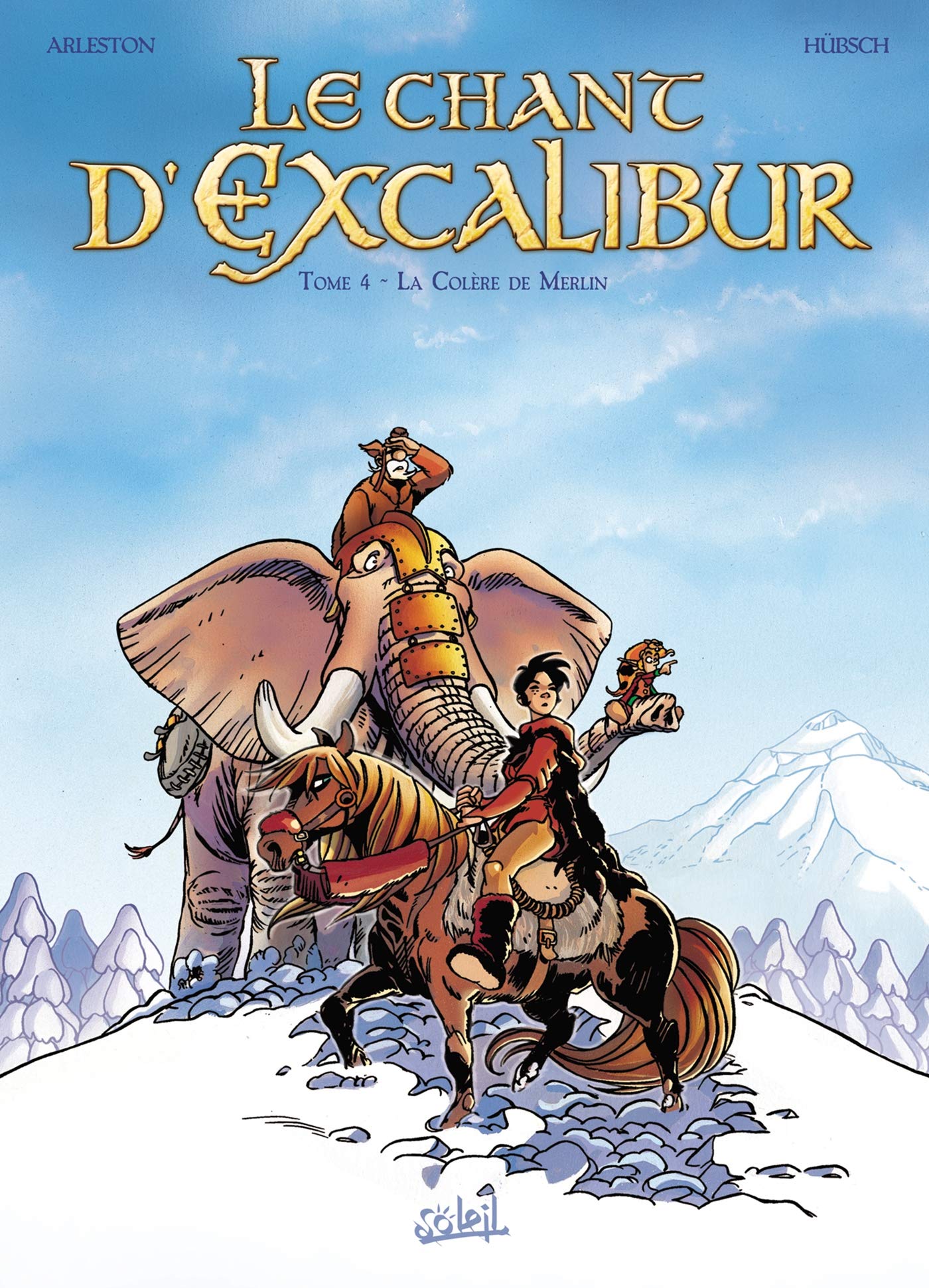 jaquette livre Le Chant d'Excalibur, tome 4 : La colère de Merlin