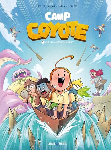 jaquette livre Camp Coyote Tome 1 - Les Vacances De La Mort
