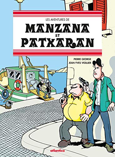 jaquette livre Les Aventures De Manzana Et Patxaran Tome 1