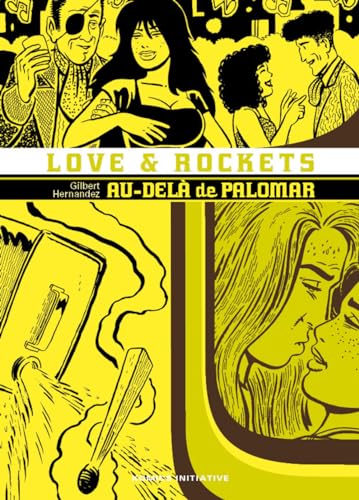 jaquette livre Love & Rockets Tome 6 - Au-Delà De Palomar