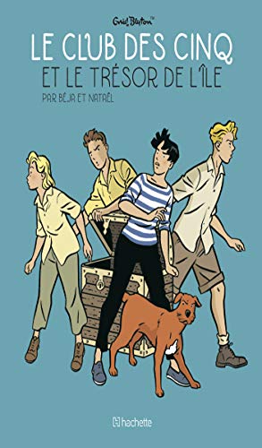 jaquette livre Le Club Des Cinq (Bd) - Le Club Des Cinq Et Le Trésor De L'île