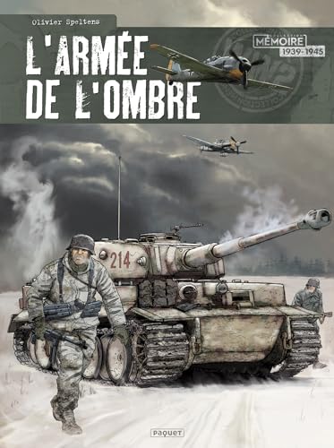 jaquette livre L'armée De L'ombre Intégrale - Tome 1, L'hiver Russe - Tome 2, Le Réveil Du Géant - Tome 3, Terre Brûlée - Tome 4, Nous Étions Des Hommes