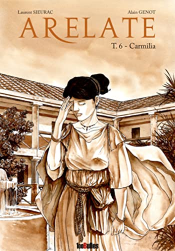 jaquette livre Arelate Tome 6 - Carmilia