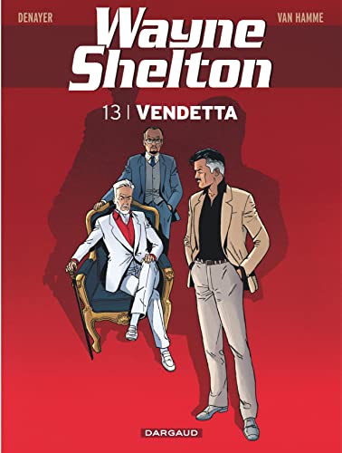 jaquette livre Wayne Shelton Tome 13 - Vendetta