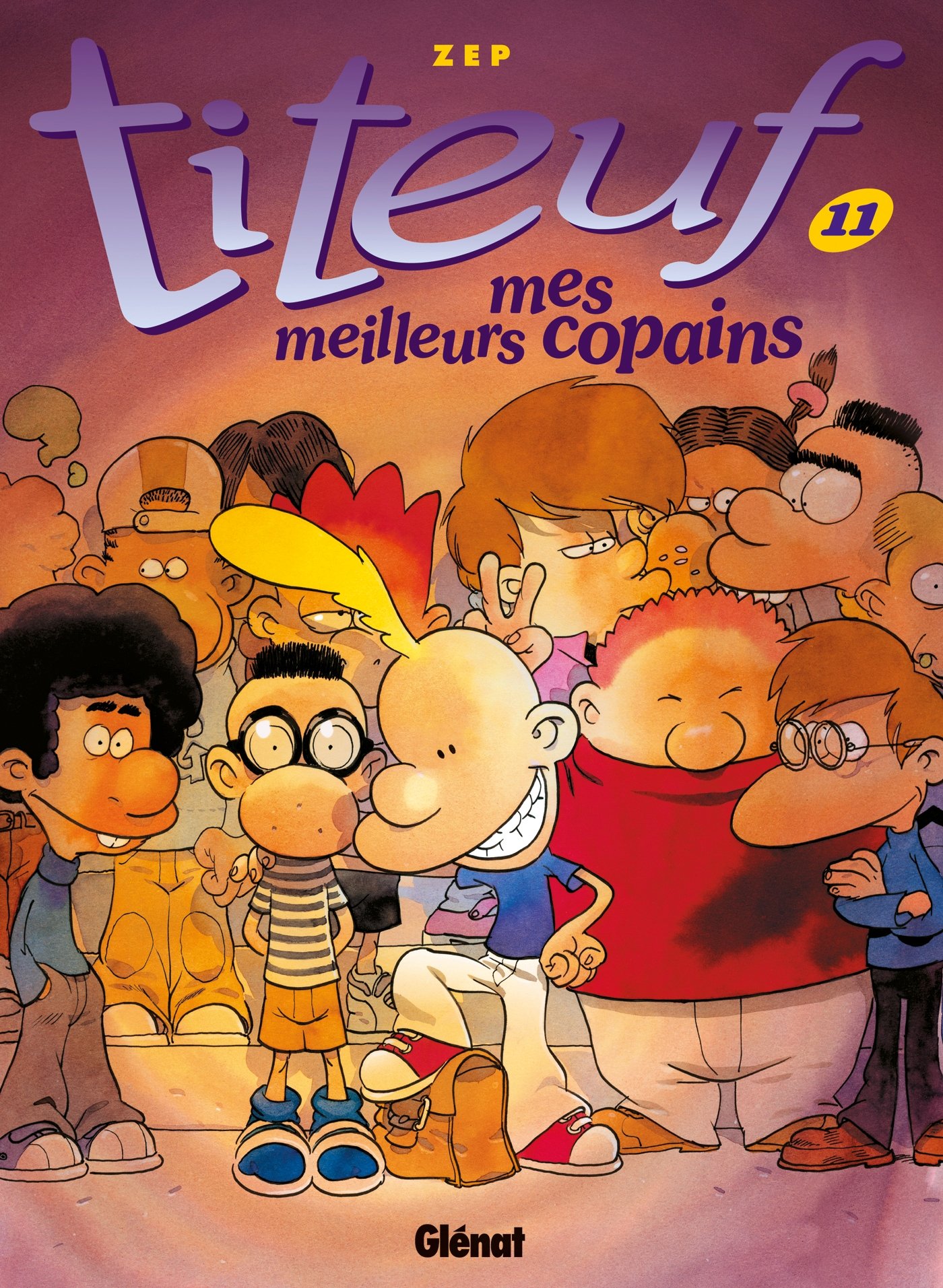 jaquette livre Titeuf - Tome 11 : Mes meilleurs copains
