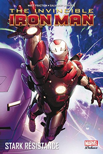 jaquette livre Invincible Iron Man Tome 3 - Stark Résistance