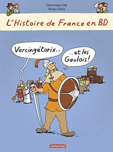 jaquette livre L'histoire De France En Bd - Vercingétorix Et Les Gaulois !