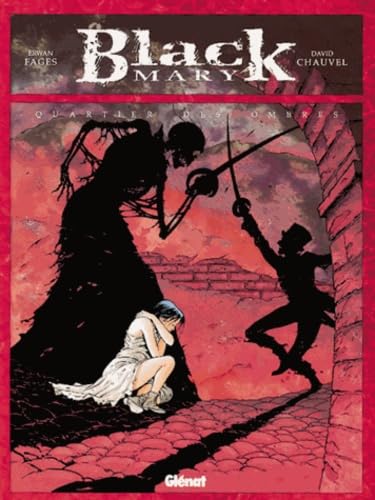 jaquette livre Black Mary Tome 1 - Quartier Des Ombres