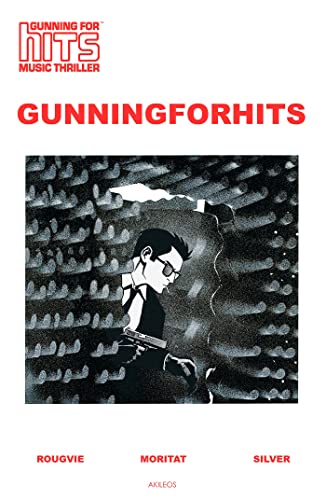 jaquette livre Gunning For Hits : Music Thriller Tome 1 - Slade