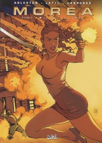 jaquette livre Moréa Tome 3 - Le Feu Du Temps