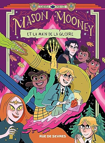 jaquette livre Mason Mooney Tome 3 - Et La Main De La Gloire