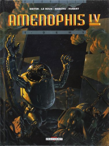 jaquette livre Amenophis Iv Tome 1 - Demy