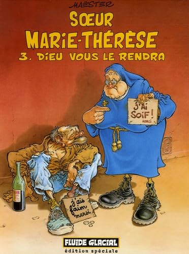 jaquette livre Soeur Marie-Thérèse Des Batignolles Tome 3 - Dieu Vous Le Rendra - Edition Spéciale