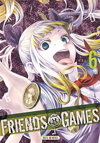 jaquette livre Friends Games - Tome 6