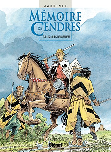 jaquette livre Mémoire De Cendres Tome 4 - Les Loups De Farnham