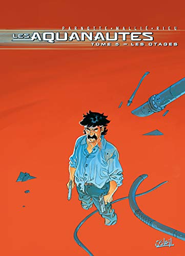 jaquette livre Les Aquanautes Tome 5 - Les Otages