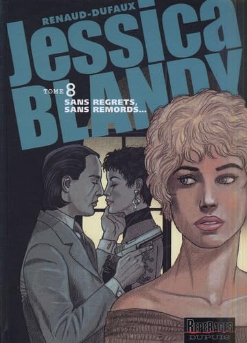 jaquette livre Jessica Blandy Tome 8 - Sans Regrets, Sans Remords
