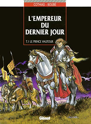 jaquette livre L'empereur Du Dernier Jour Tome 1 - Le Prince Vautour