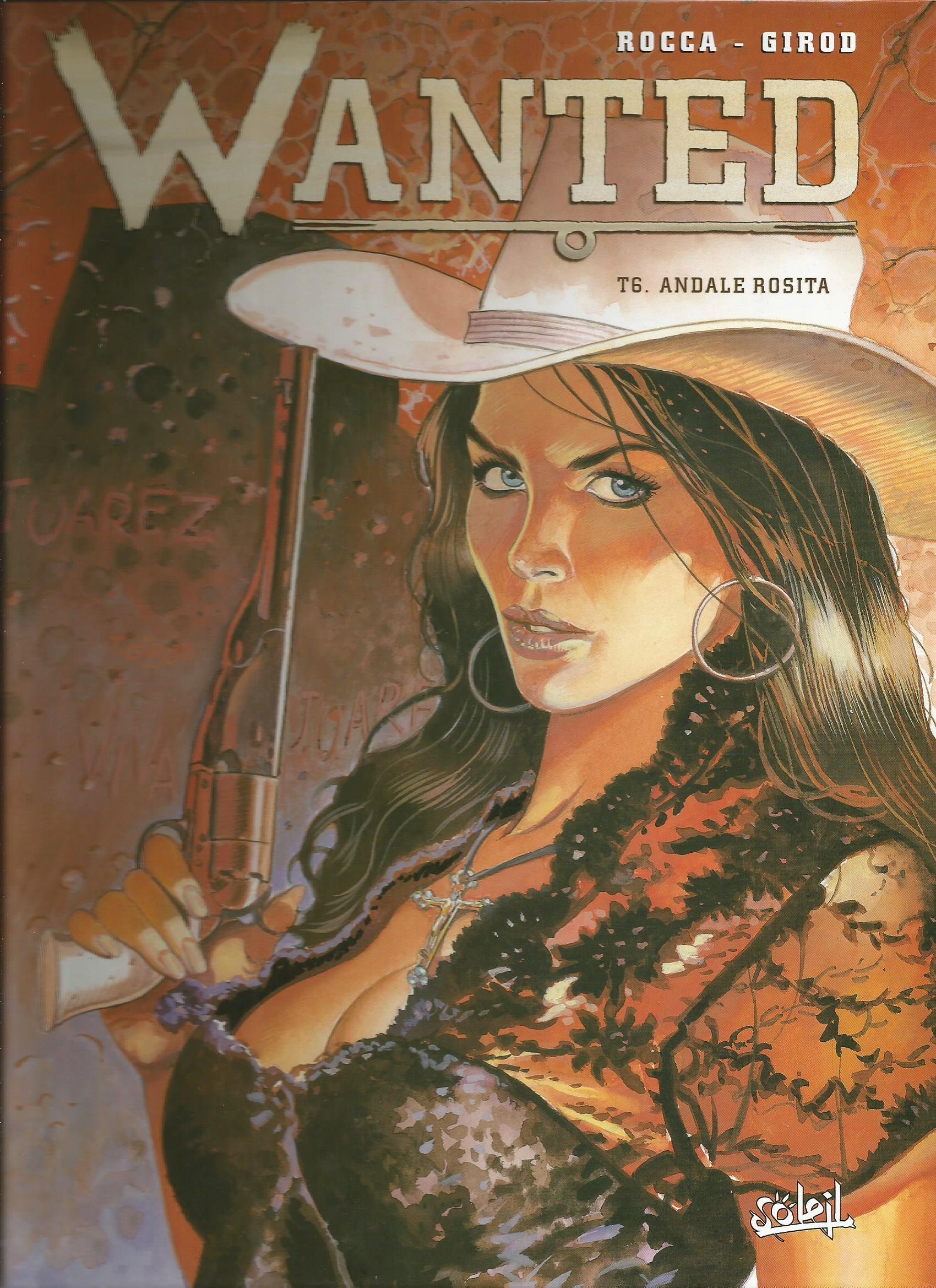 jaquette livre Wanted, tome 6 : Andale Rosita