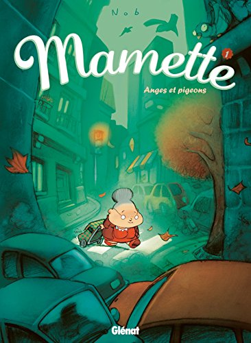 jaquette livre Mamette Tome 1 - Anges Et Pigeons