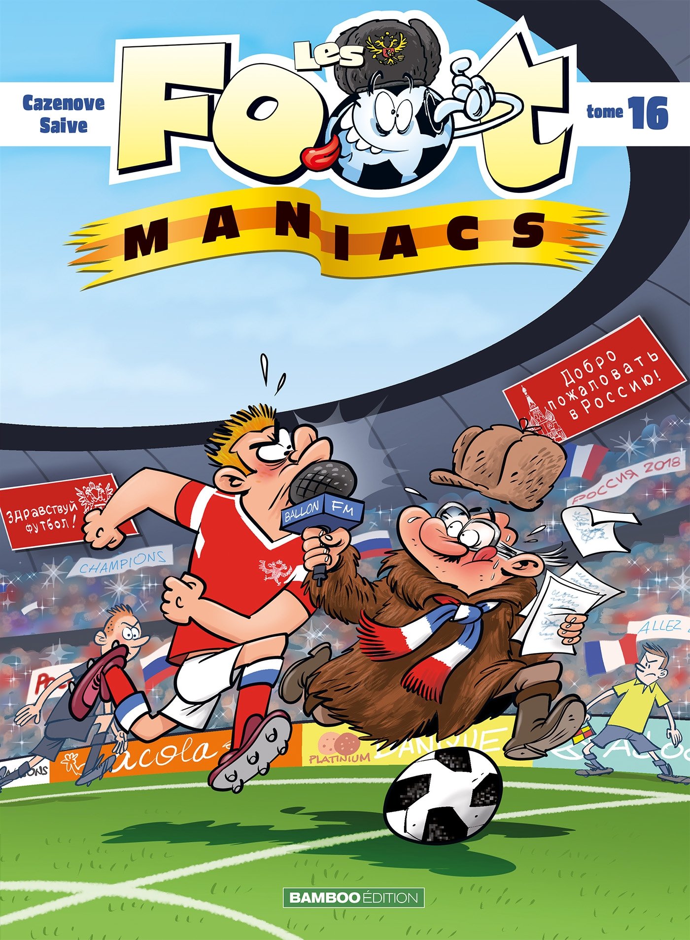 jaquette livre Les Foot maniacs - tome 16
