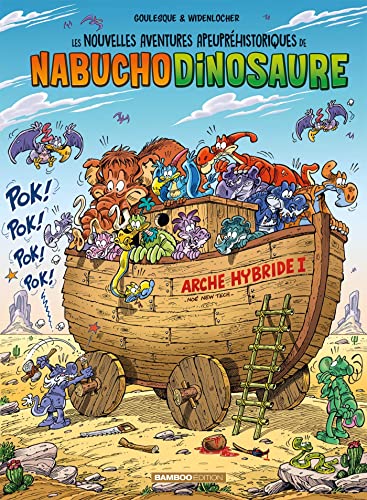 jaquette livre Les Nouvelles Aventures Apeupréhistoriques De Nabuchodinosaure Tome 6