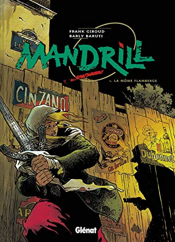jaquette livre Mandrill Tome 1 - La Môme Flamberge