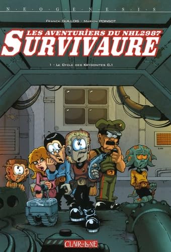 jaquette livre Les Aventuriers Du Nhl 2987 Survivaure Tome 1 - Le Cycle Des Krygonites C.1