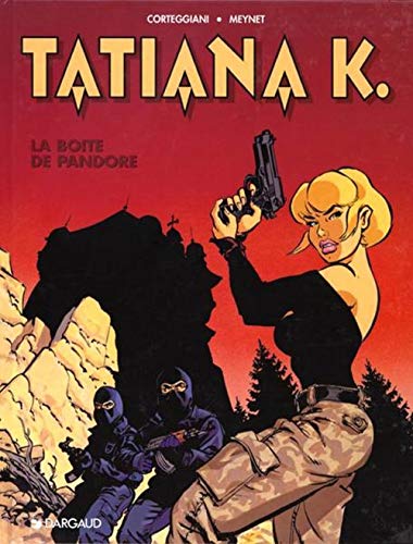jaquette livre Tatiana K. Tome 1 - La Boãîte De Pandore