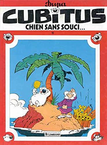 jaquette livre Cubitus Tome 11 : Chien Sans Souci