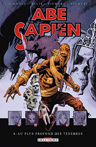 jaquette livre Abe Sapien Tome 6 - Au Plus Profond Des Ténèbres