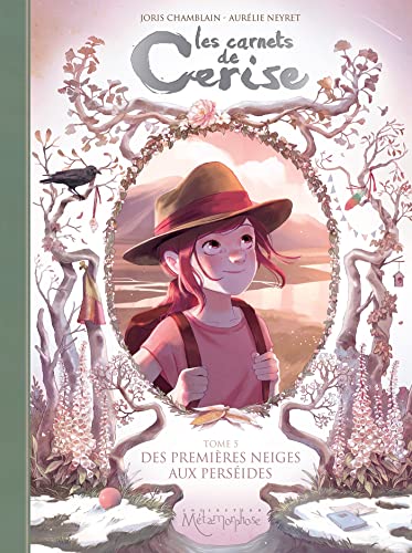 jaquette livre Les Carnets De Cerise Tome 5 - Des Premières Neiges Aux Perséides