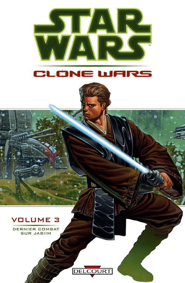 jaquette livre Star Wars The Clone Wars Tome 3 - Dernier Combat Sur Jabiim