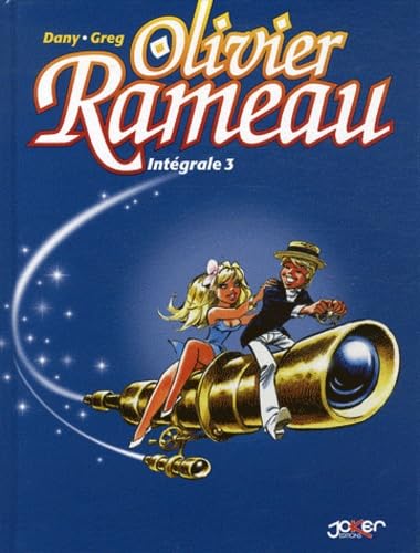 jaquette livre Olivier Rameau Intégrale Tome 3
