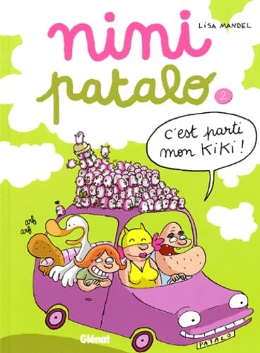 jaquette livre Nini Patalo Tome 2 - C'est Parti Mon Kiki !