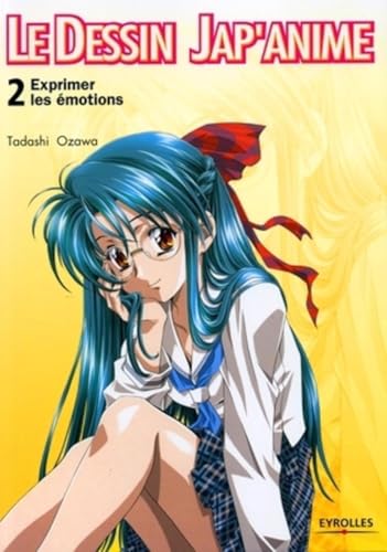 jaquette livre Le Dessin Jap'anime - Tome 2, Exprimer Les Émotions