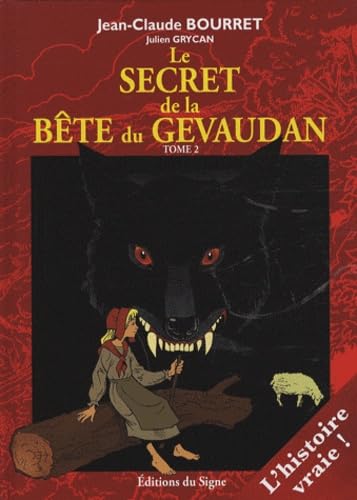 jaquette livre Le Secret De La Bête Du Gévaudan Tome 2