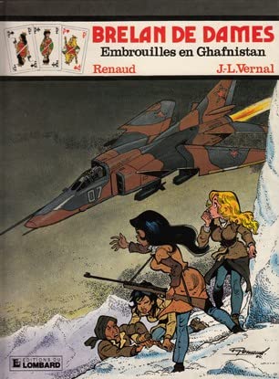 jaquette livre Brelan De Dames T.4, Embrouilles En Ghafnistan