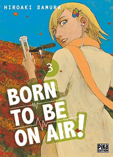 jaquette livre Born To Be On Air ! - Tome 3