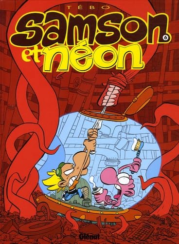 jaquette livre Samson et Néon, Tome 6 : La grande aventure