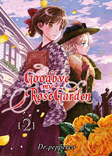 jaquette livre Goodbye my Rose Garden - Tome 2
