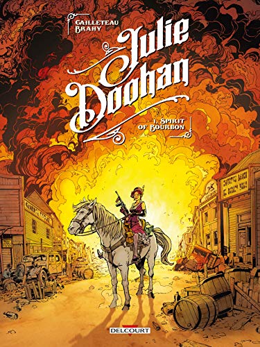 jaquette livre Julie Doohan Tome 1 - Spirit Of Bourbon
