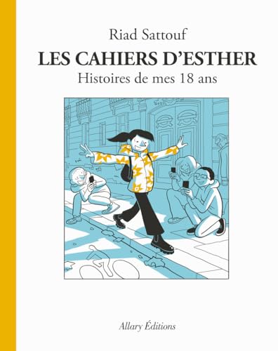 jaquette livre Les Cahiers D'esther Tome 9 - Histoires De Mes 18 Ans