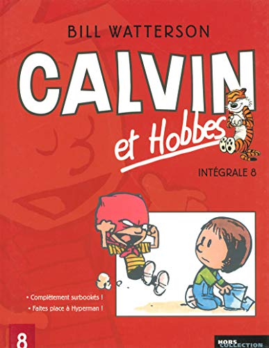jaquette livre Calvin Et Hobbes Intégrale Tome 8 - Complètement Surbookés ! Faites Place À Hyperman !