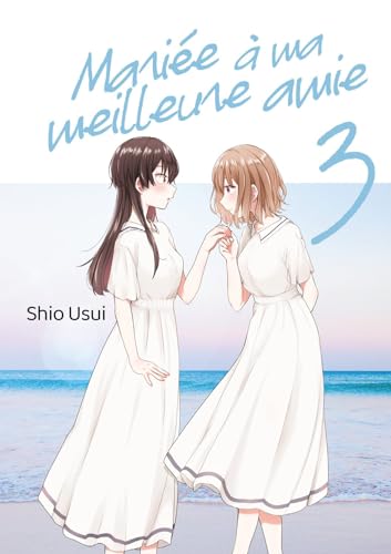 jaquette livre Mariée à ma meilleure amie - Tome 3