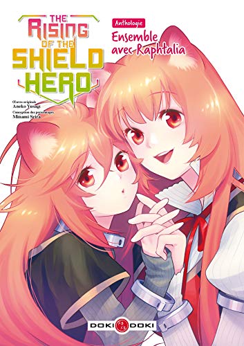jaquette livre The rising of the shield Hero - Anthologie : Ensemble avec Raphtalia