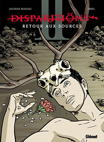 jaquette livre Disparitions Tome 2 - Retour Aux Sources