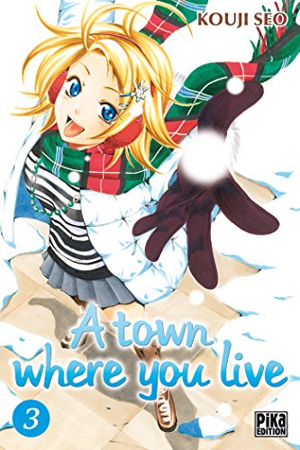 jaquette livre A Town where you live - Tome 3