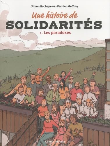 jaquette livre Une Histoire De Solidarités Tome 2 - Les Paradoxes