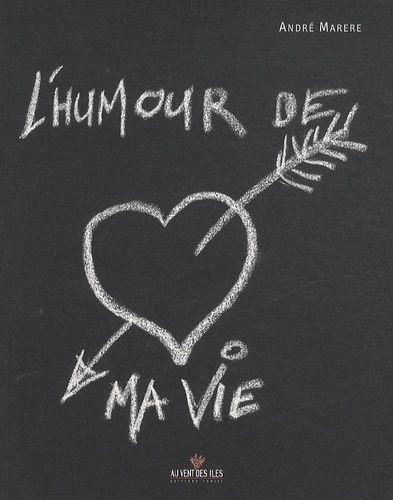jaquette livre L'humour De Ma Vie